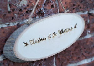 
                  
                    Personalised "Christmas at the Family" Sign - Wooden Log Slice
                  
                