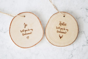 
                  
                    Personalised Bridesmaid Proposal Log Slice - Wooden
                  
                