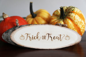 
                  
                    Halloween "Trick or Treat" Sign - Wooden
                  
                